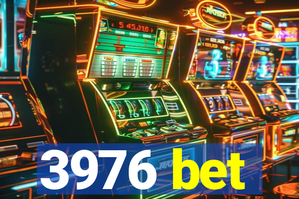 3976 bet
